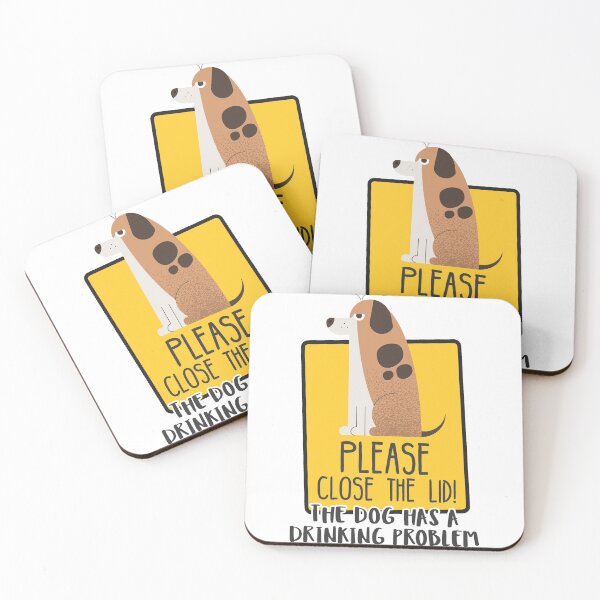 Item preview, Close The Lid, The Dog Has A Drinking Problem Funny Doggo Meme Sign For Your Bathroom! - Sign designed and sold by crazycollective.