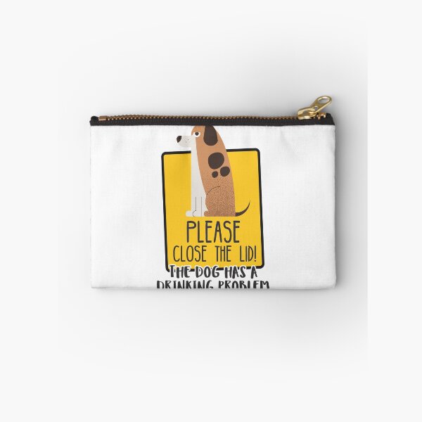 Item preview, Close The Lid, The Dog Has A Drinking Problem Funny Doggo Meme Sign For Your Bathroom! - Sign designed and sold by crazycollective.