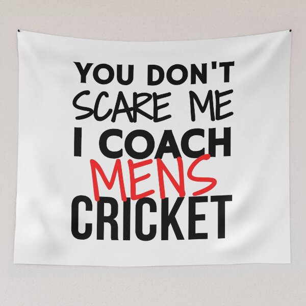 Item preview, You don't scare me I coach mens cricket designed and sold by TheGreenGoat.
