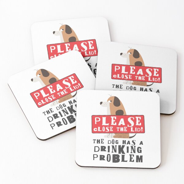 Item preview, Close The Lid, The Dog Has A Drinking Problem Funny Doggo Meme Sign For Your Bathroom! - Grumpy designed and sold by crazycollective.