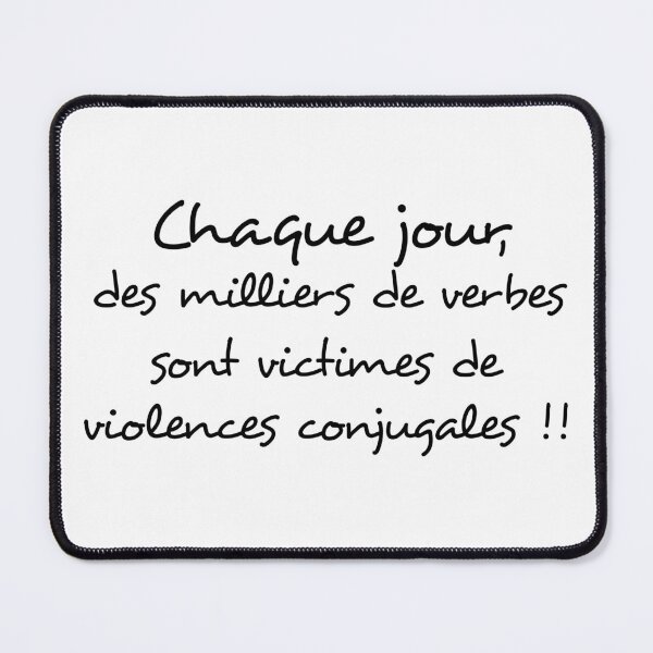 Item preview, Every day, thousands of verbs are victims of domestic violence!! - funny sentence designed and sold by pat227jc.