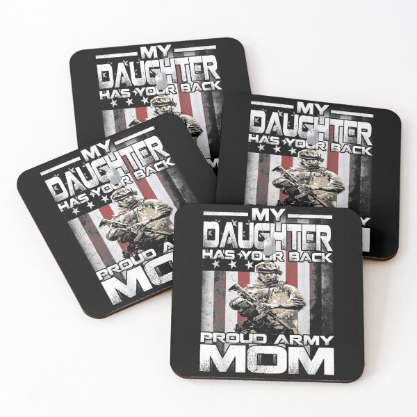 Item preview, My Daughter Has Your Back Proud Army Mom designed and sold by angelata.