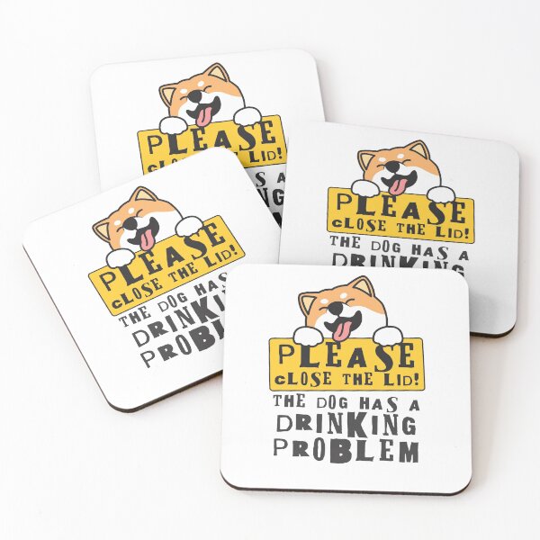 Item preview, Close The Lid, The Dog Has A Drinking Problem Funny Doggo Meme Sign For Your Bathroom! - Doggo designed and sold by crazycollective.