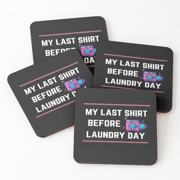 Item preview, my last shirt before laundry day Classic T-Shirt designed and sold by Mogadoor.