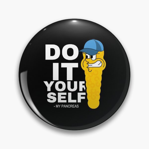 Item preview,  nah my pancreas said do it yourself funny design for diabetics useless pancreas for diabetes day designed and sold by mydreamcatcher.