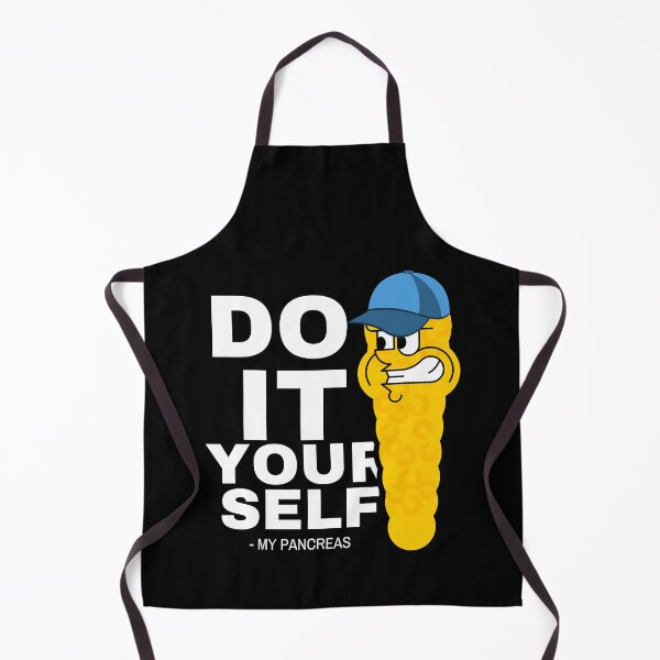 Item preview, nah my pancreas said do it yourself funny design for diabetics useless pancreas for diabetes day designed and sold by mydreamcatcher.