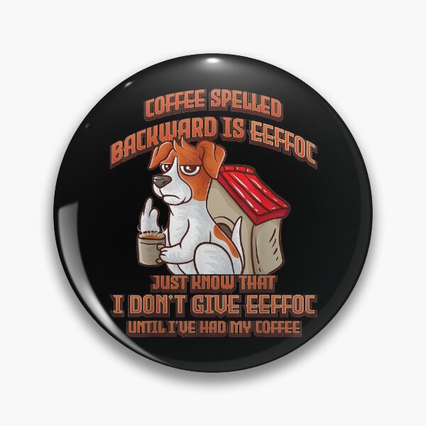 Item preview, Coffee Spelled Backwards Is Eeffoc Jack Russell Dog designed and sold by angelata.