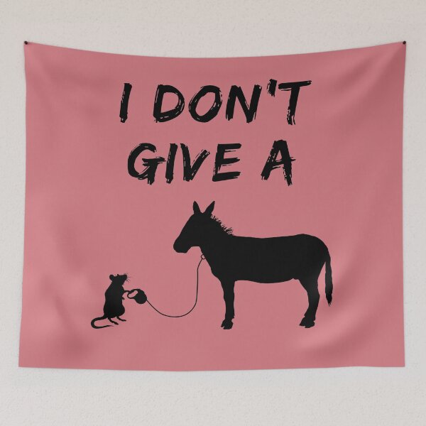 Item preview, I Don't Give A Rat's Donkey designed and sold by aribluestein.