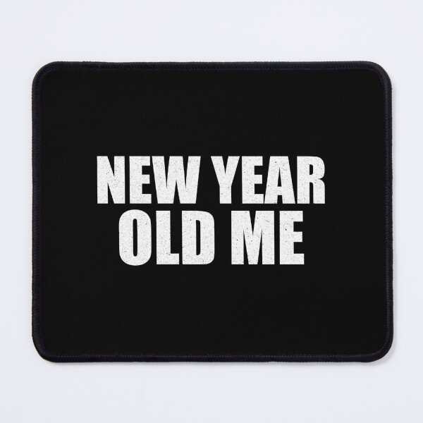 Item preview, new year old me designed and sold by Cool Stuff Galore.