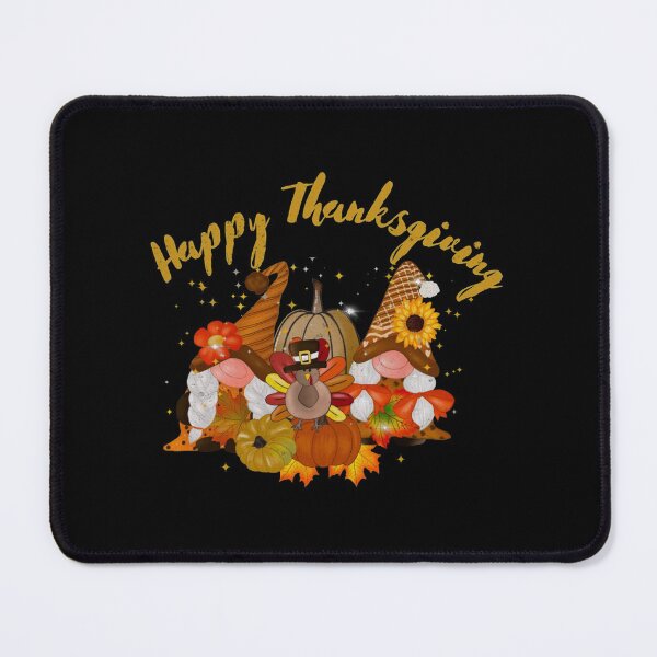 Gnome Thanksgiving, Cute Gnomes | Perfect Gift|thanks giving day Mouse Pad