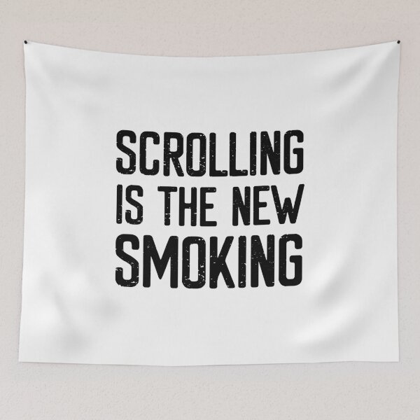 Item preview, Scrolling is the new Smoking designed and sold by FriendsList.