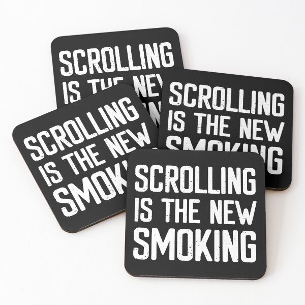 Item preview, Scrolling is the new Smoking designed and sold by FriendsList.