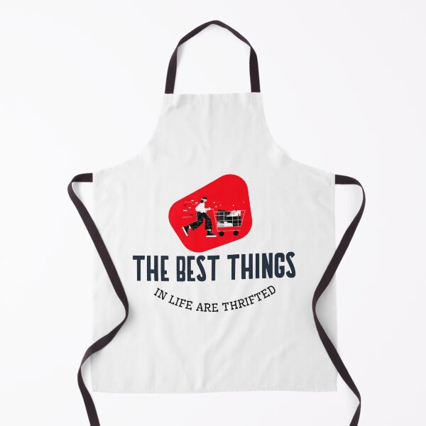 Item preview, THE BEST THINGS IN LIFE ARE THRIFTED  designed and sold by BestCoolStuff.