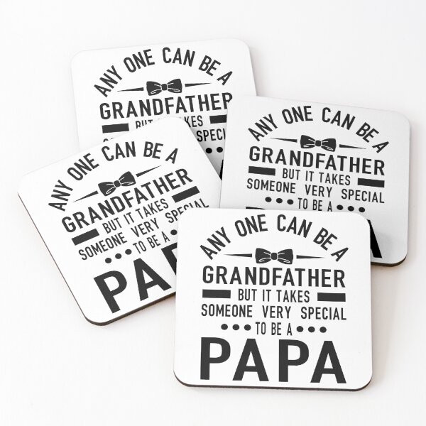 Item preview, Any One Can Be A Grandfather But It Takes Someone Very Special To Be A Papa designed and sold by Tammy's Digital Designs.