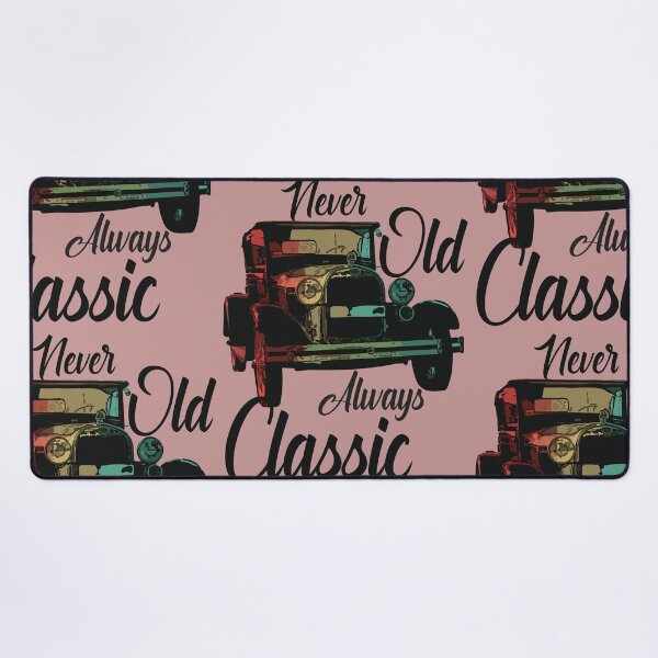 Item preview, Never Old Always Classic designed and sold by Soumita.