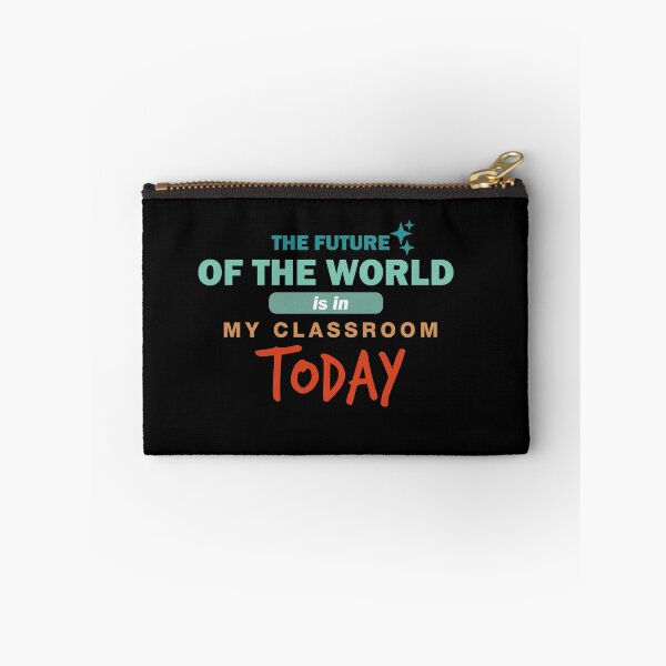 Item preview, The future of the wordld is in my classroom designed and sold by quyenthoai.