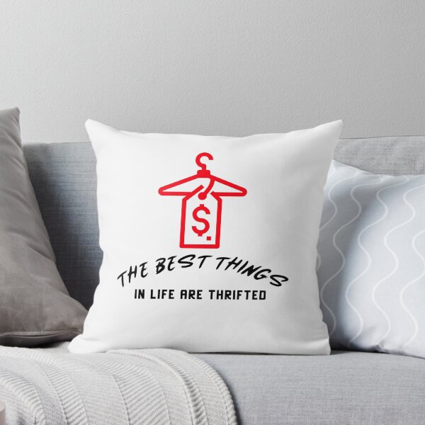 Item preview, THE BEST THINGS IN LIFE ARE THRIFTED  designed and sold by BestCoolStuff.