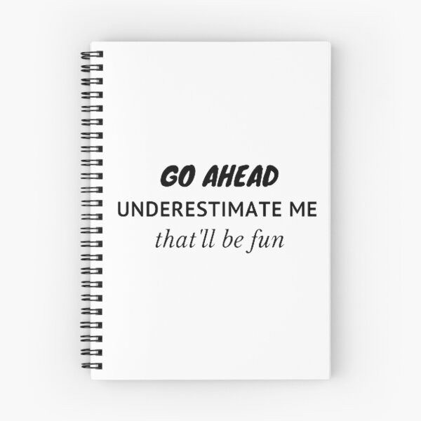 Item preview, Go ahead underestimate me that'll be fun designed and sold by nowtistore.