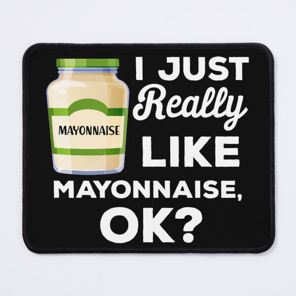 Item preview, I Just Really Like Mayonnaise Funny Foodies Quote Retro designed and sold by LAXIR.