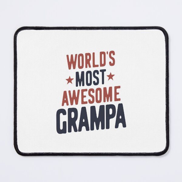 Item preview, World's Most Awesome Grampa | Mens Gift designed and sold by cidolopez.