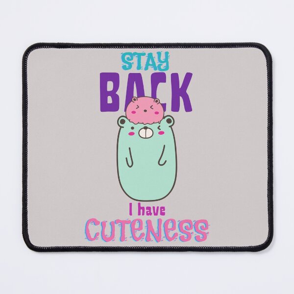 Item preview, Stay Back, I have Cuteness! Cute and funny bear baby  designed and sold by SweetbeStore.