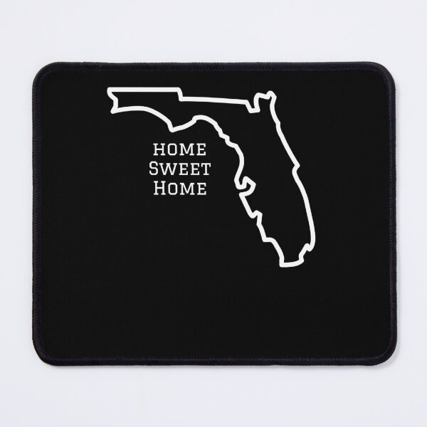 Artikelvorschau, Bundesstaat Florida FL Home Sweet Home Übersicht entworfen und verkauft von Hpabedi.