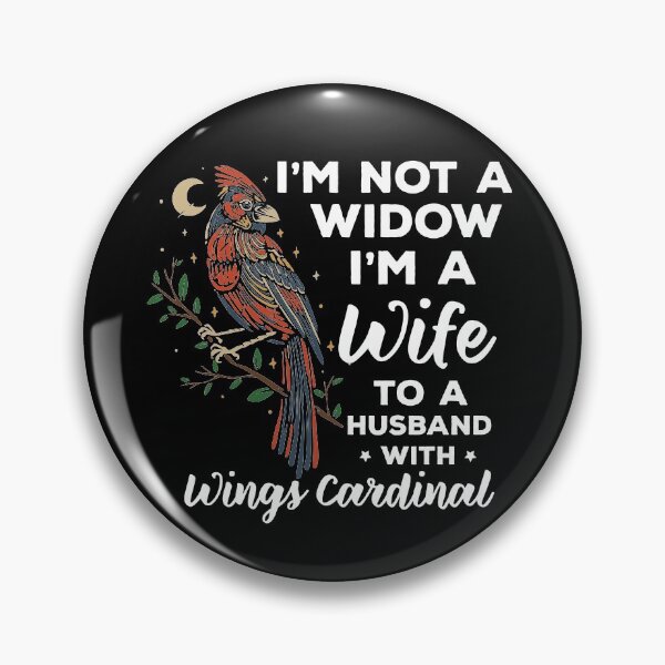 Item preview, I'm Not A Widow I'm A Wife To A Husband Wings Funny Quote designed and sold by LAXIR.