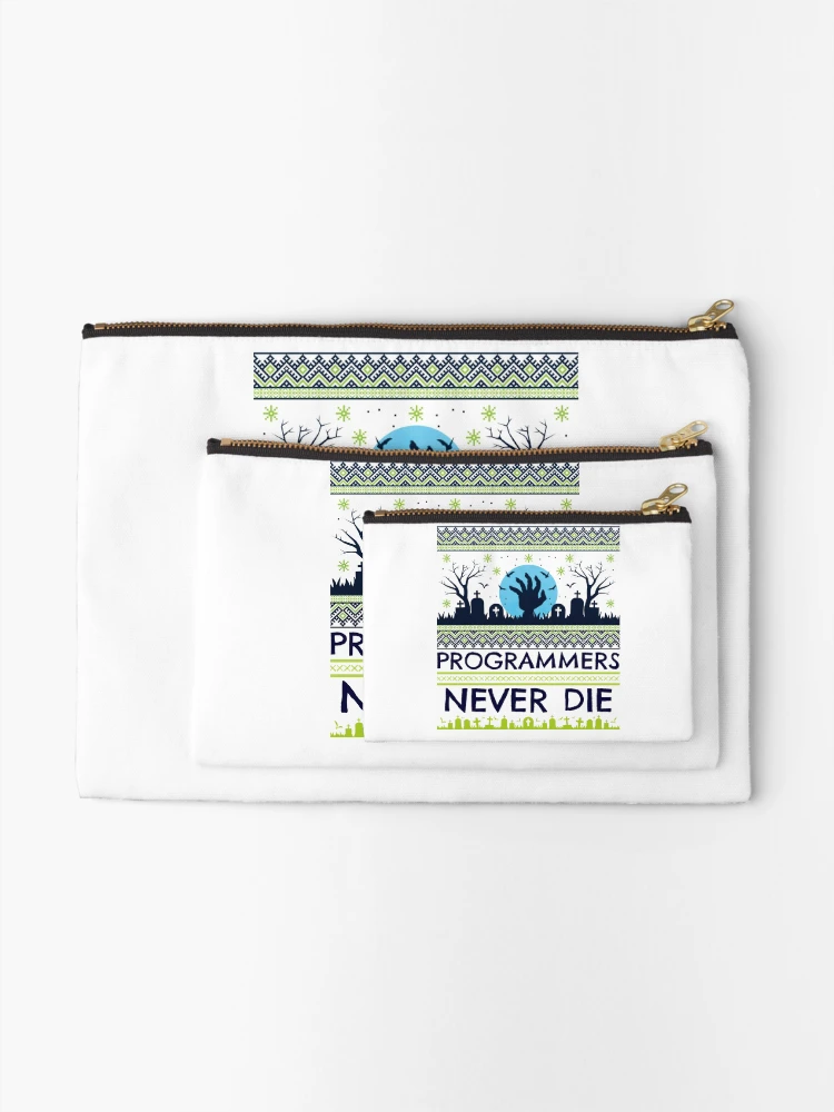 Thumbnail 2 of 4, Zipper Pouch, Computer Geek Programmers Never Die designed and sold by ComputerGeeksTs.
