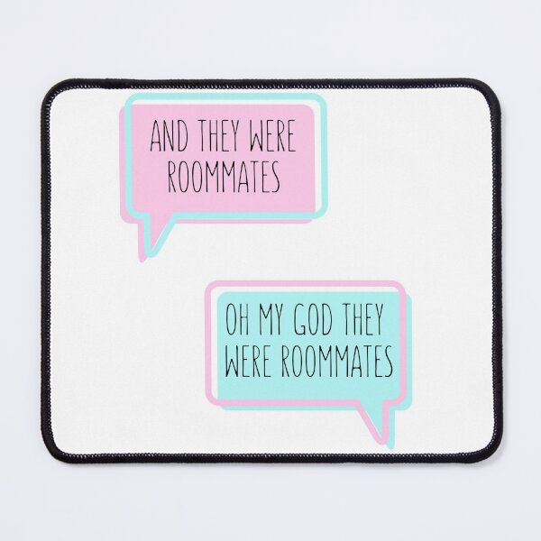 Item preview, And they were roommates designed and sold by thefinishedswan.