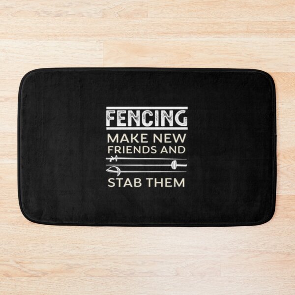 Item preview, Funny Fencing Make New Friends And Stab Them designed and sold by Animoxz3.