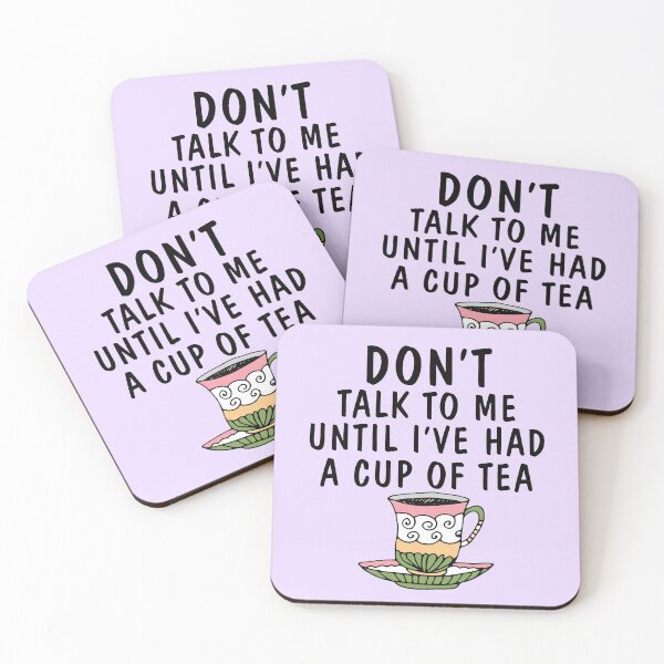Item preview, Don't Talk to Me Until I've Had A Cup of Tea Warning designed and sold by MonkeyPaper.