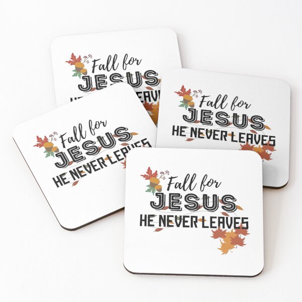 Item preview, Fall for Jesus He Never Leaves designed and sold by JustaGurli.