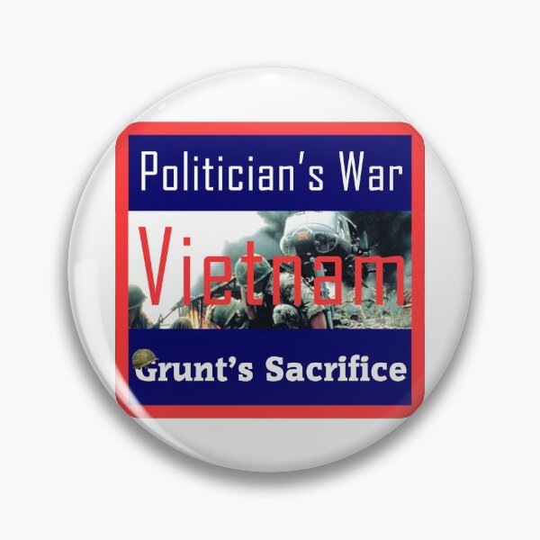 Item preview, Vietnam - Politician's War, Grunt's Sacrifice! designed and sold by cmoorelife.