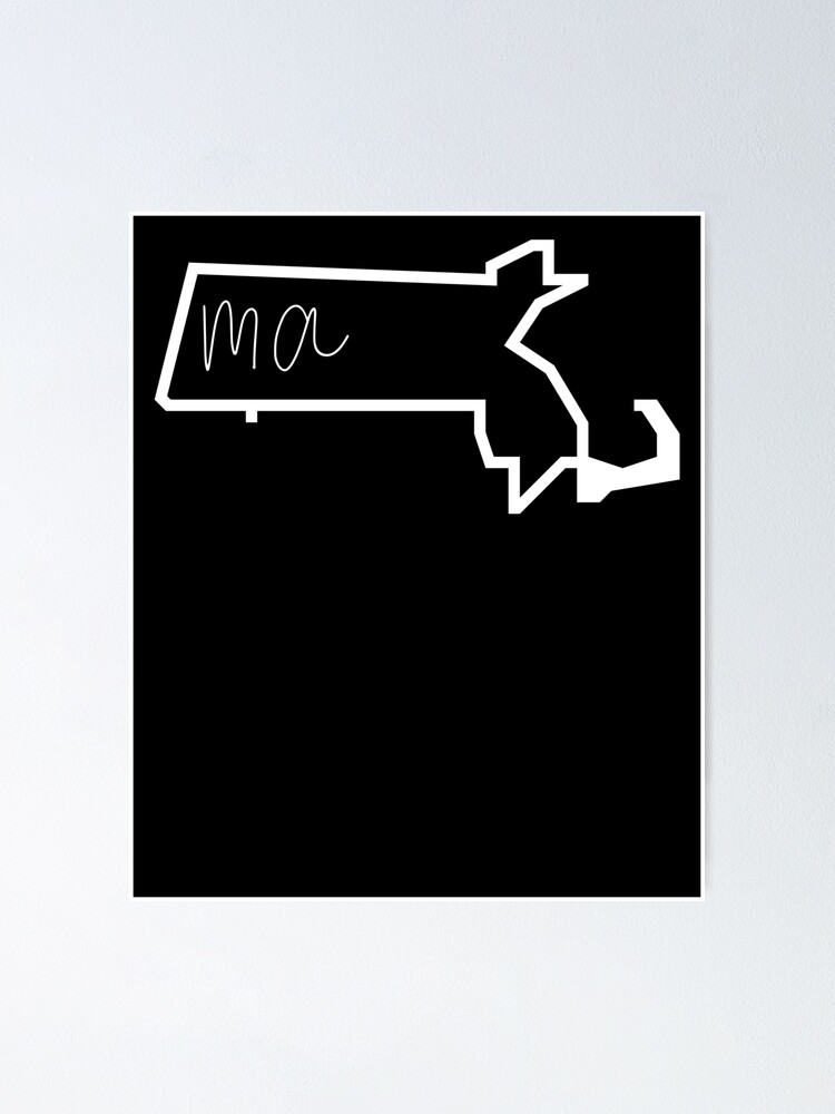 "State of Massachusetts MA Abbreviation Outline" Poster by Hpabedi