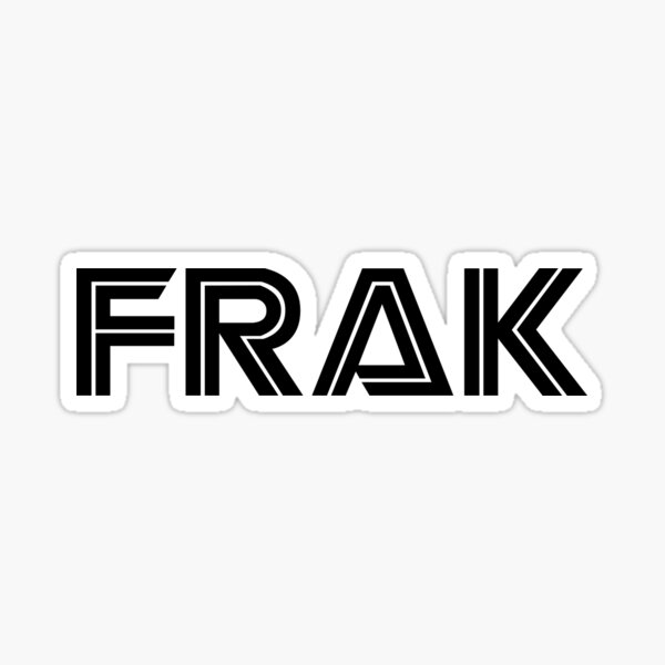 Frak Gifts & Merchandise for Sale | Redbubble