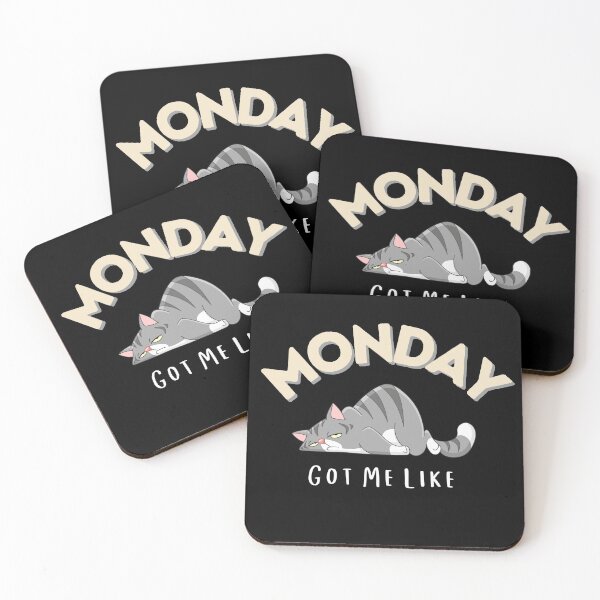 Item preview, Monday Got Me Like designed and sold by Water Flick.