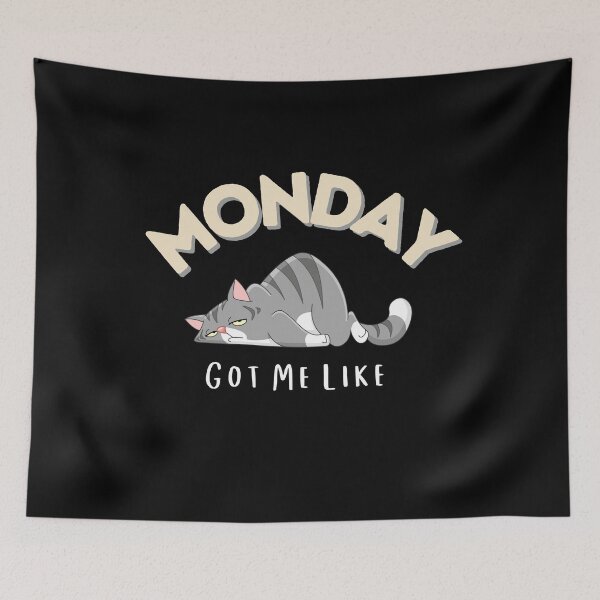 Item preview, Monday Got Me Like designed and sold by Water Flick.