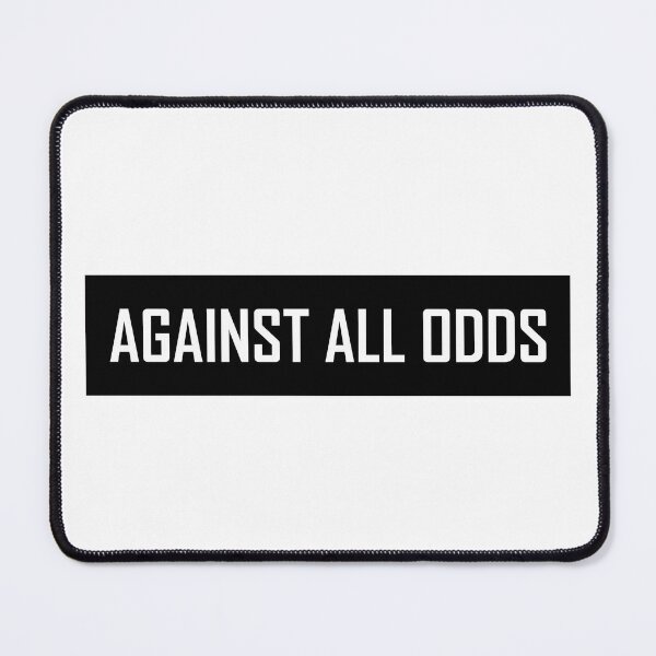 Item preview, Against All Odds  designed and sold by HiddenStar02.