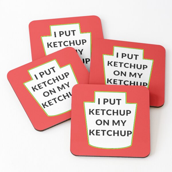 Item preview, I Put Ketchup On My Ketchup, funny svg,2.0 designed and sold by theDlab.