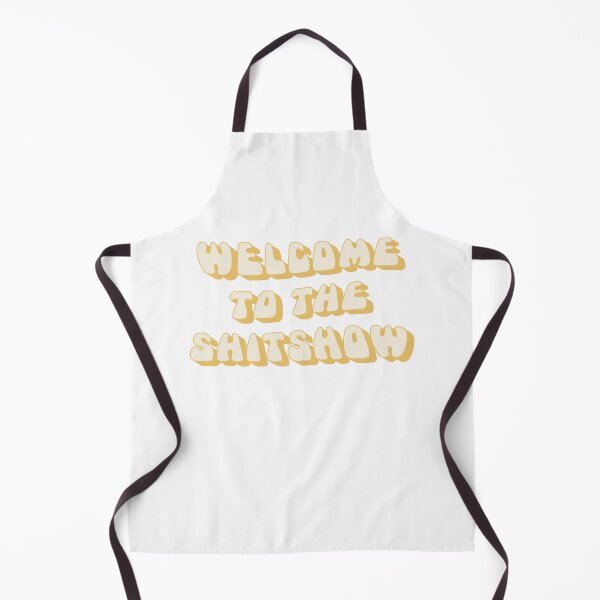 Item preview, Welcome to the Shitshow designed and sold by Freshfroot.