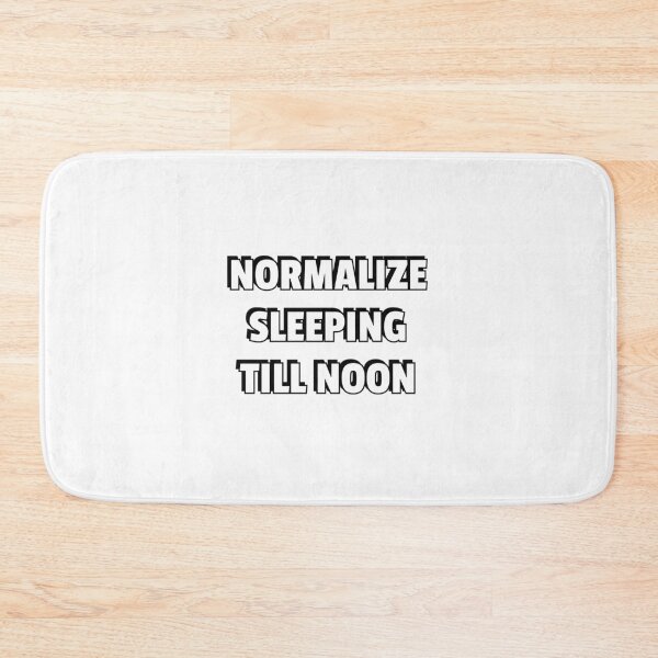 Item preview, Normalize sleeping till noon designed and sold by Inspirationmotivation.