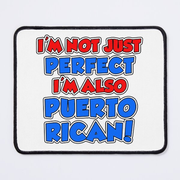 Item preview, Not Just Perfect Puerto Rican designed and sold by jaycartoonist.