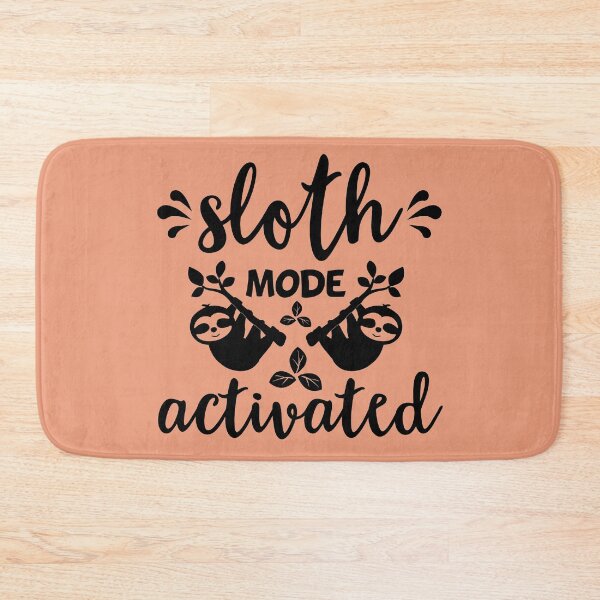 Item preview, Sloth Mode Activated I Like Naps designed and sold by thecooltable.