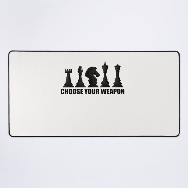 Item preview, choose your weapon chess lover  designed and sold by seifouBVB.