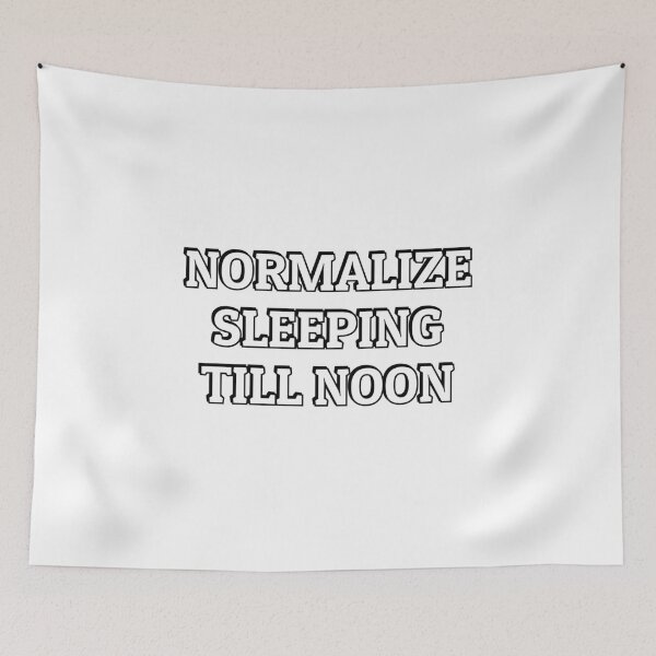 Item preview, Normalize sleeping till noon  designed and sold by Inspirationmotivation.