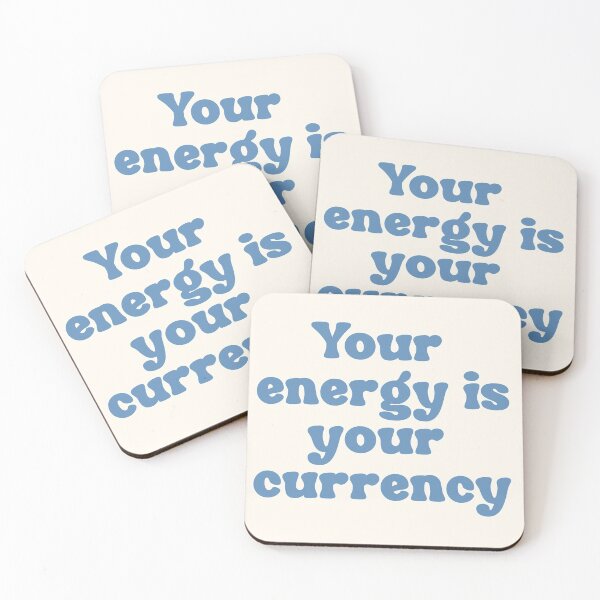 Item preview, Copy of Your energy is your currency designed and sold by SabrinaGold.