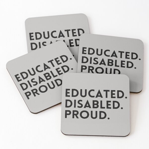 Item preview, Educated disabled and proud designed and sold by ni3ma.
