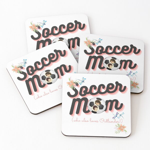 Item preview, Soccer mom, who also loves Outlander designed and sold by SukoB34.