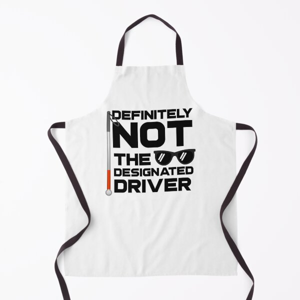 Item preview, Definitely NOT the Designated Driver Blind Low Vision designed and sold by nanogarbanzo.