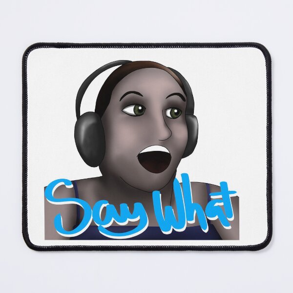 Item preview, Say what? designed and sold by Aquafyre.